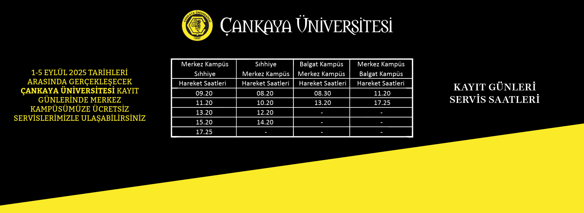 Kayıt Günleri Servis Saatleri