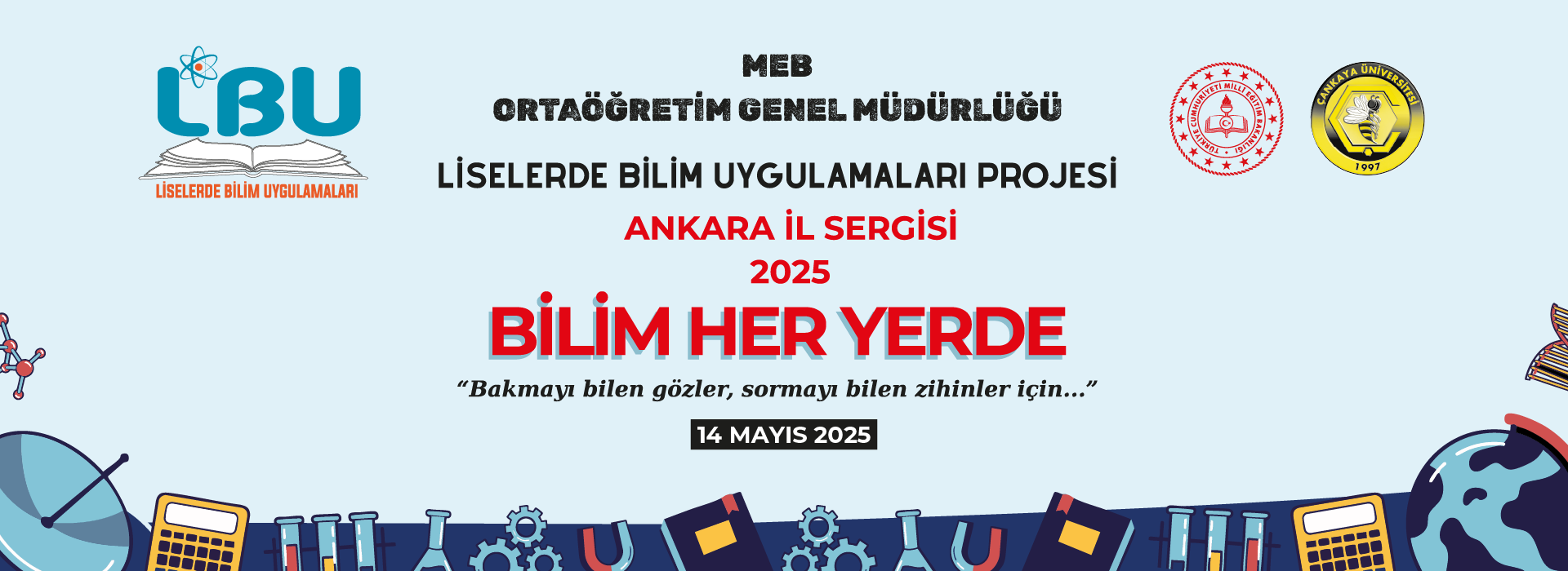 Liselerde Bilim Uygulamaları Projesi