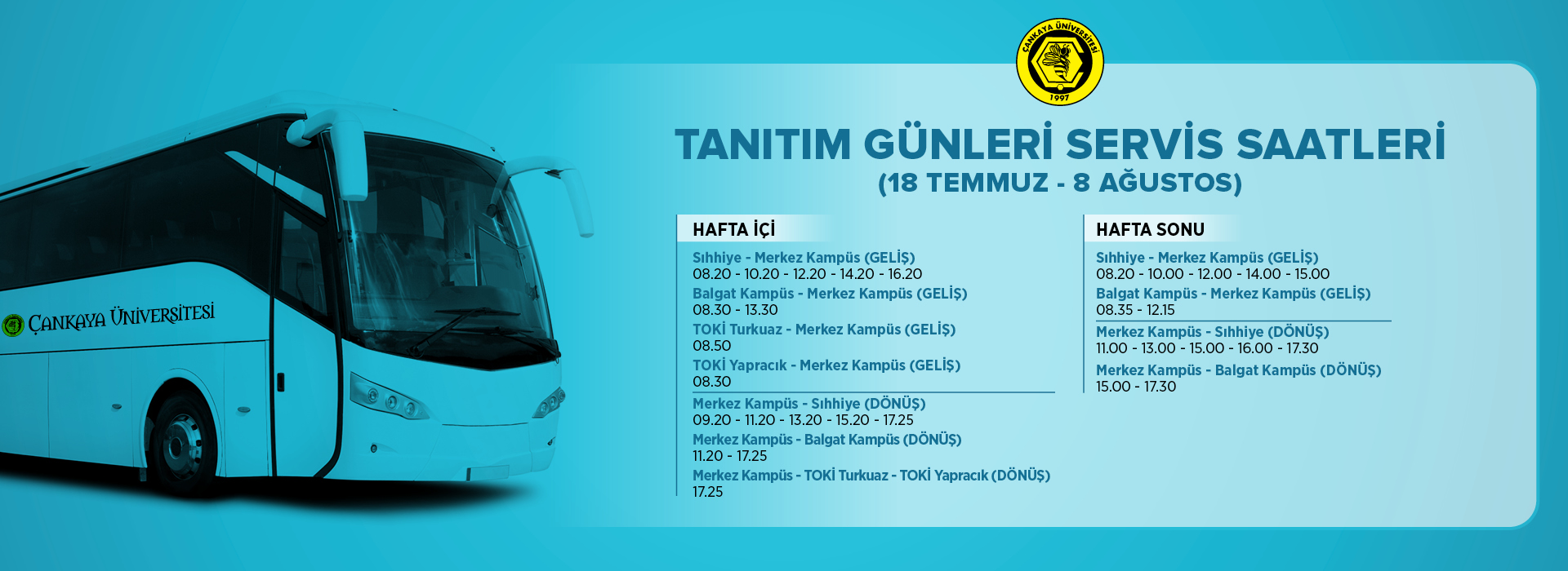 Tanıtım Günleri Servis Saatleri
